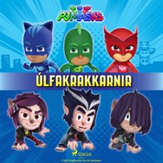 pj masks - ulfakrakkarnir (audiolibro)-9788726808858