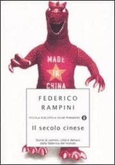 il secolo cinese-federico rampini-9788804554158
