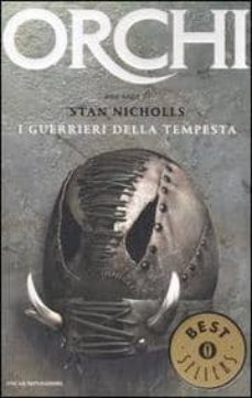 i guerrieri della tempesta. orchi. vol. 3.-9788804561958