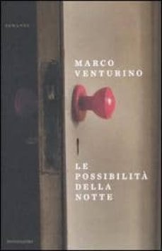 le possibilita della notte-marco venturino-9788804595458
