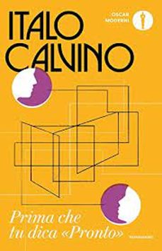 prima che tu dica pronto-italo calvino-9788804766858