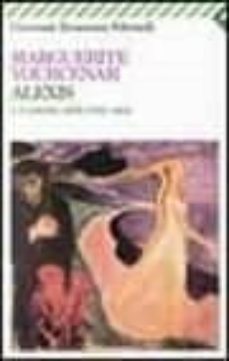 alexis o il trattato della lotta vana-marguerite yourcenar-9788807810558