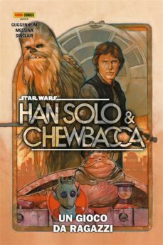 star wars: han solo &amp; chewbacca (2022) 1 (ebook)-marc guggenheim-9788828753858
