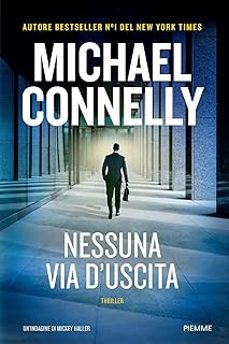 nessuna via d uscita-michael connelly-9788856687958