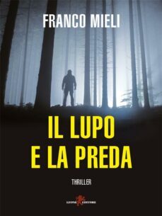 il lupo e la preda (ebook)-9788863936858