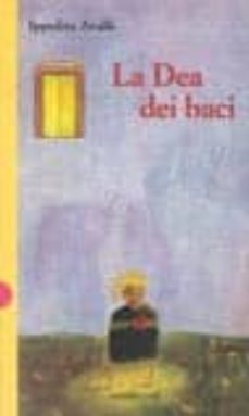 la dea dei baci-ippolita avalli-9788880892458