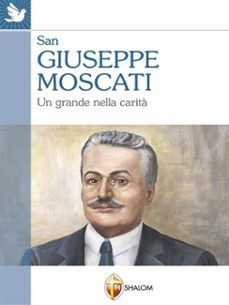 san giuseppe moscati. un grande nella carita (ebook)-9788884049858