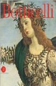 botticelli: from lorenzo the magnifient to savonarola-daniel (ed) arasse-9788884915658