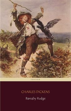 barnaby rudge (centaur classics) (ebook)-charles dickens-9788892516458