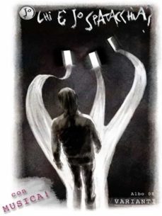 chi è jo spatacchia? - albo 08 con musica - varianti (ebook)-9788898378258