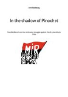 in the shadow of pinochet (ebook)-9789181144758