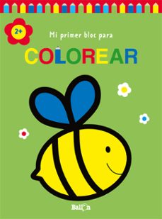 mi primer bloc para colorear abeja +2-9789403226958