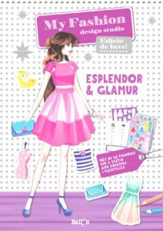 esplendor & glamour: my fashion design studio-9789463074858