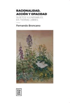 racionalidad, accion y opacidad (ebook)-9789502328058