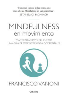 mindfulness en movimiento (ebook)-francisco vanoni-9789502813158