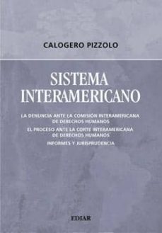 sistema interamericano: la denuncia ante la comision interamerica na-9789505742158