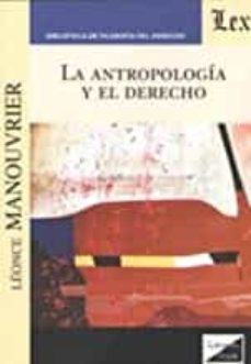 antropologia y el derecho, la-leonce manouvrier-9789563927658