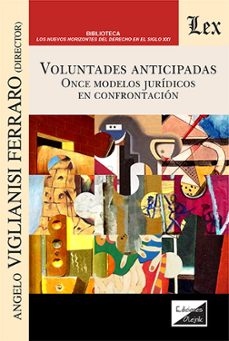 voluntades anticipadas-angelo viglianisi ferraro-9789564075358