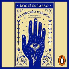 el circulo magico (audiolibro)-angeles lasso-9789566063858