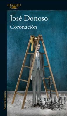 coronación (edición aniversario) (ebook)-jose donoso-9789569583858