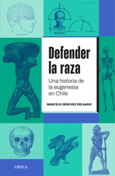 defender la raza (ebook)-marcelo sánchez-9789569993558