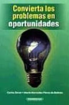 convierta los problemas en oportunidades-carlos devis-maria mercedes perez de beltran-9789583008658