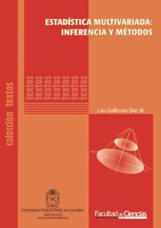 estadistica multivariada: inferencia y metodos (ebook)-luis guillermo diaz monroy-9789587619058