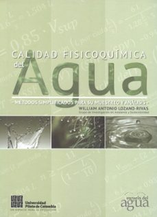 calidad fisicoquimica del agua. (ebook)-william antonio lozano rivas-9789588537658