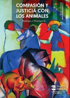 compasion y justicia con los animales (ebook)-rodrigo jesus ocampo giraldo-9789588994758