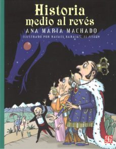 historia medio al reves-ana maria machado-9789681645458
