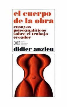 el cuerpo de la obra-didier anzieu-9789682318658