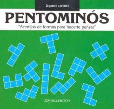 pentominos: acertijos de formas para hacerte pensar-jon millington-9789707561458