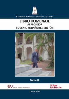libro homenaje al profesor eugenio hernandez-breton, tomo iii/iv-eugenio hernandez breton-9789804160158