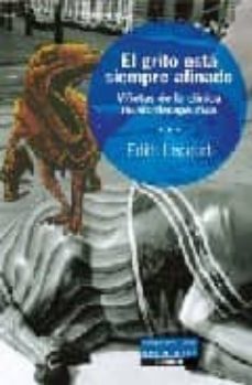 el grito siempre esta bien afinado. viñetas de la clinica musicot erapeutica-edith lecourt-9789870005858