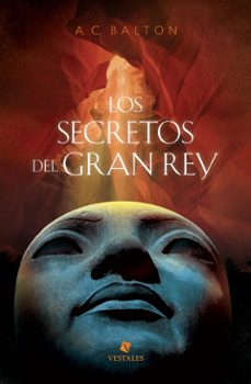 los secretos del gran rey (ebook)-a. c. balton-9789871405558