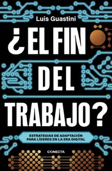 ¿el fin del trabajo? (ebook)-luis guastini-9789871941858