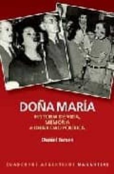 doña maria: historia de vida, memoria e identidad politica-9789875000858