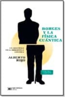 borges y la fisica cuantica-alberto rojo-9789876292658
