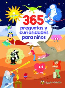 365 preguntas y curiosidades para niños-9789877978858