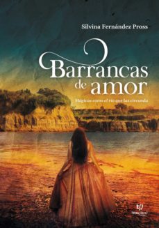 barrancas de amor (ebook)-silvina dora fernández pross-9789878177458