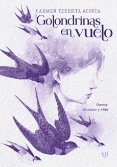 golondrinas en vuelo (ebook)-carmen teresita acosta-9789878246758