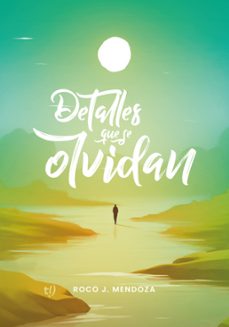 detalles que se olvidan (ebook)-roco mendoza-9789878248158