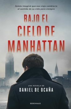 bajo el cielo de manhattan (ebook)-daniel de ocan?a-9789878449258