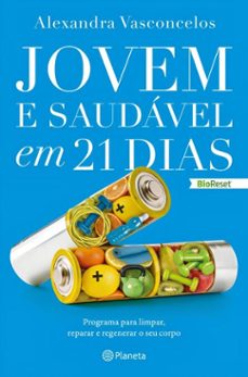 jovem e saudavel em 21 dias (ebook)-alexandra vasconcelos-9789895871858