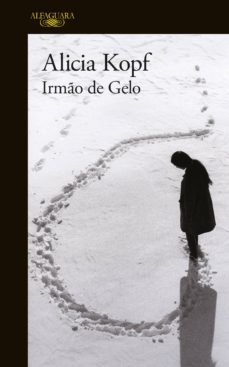 irmo de gelo (ebook)-alicia kopf-9789896655358