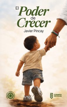 el poder de crecer (ebook)-javier pincay-9789942631558