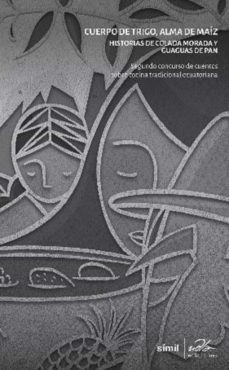 cuerpo de trigo, alma de maiz (ebook)-9789942779458