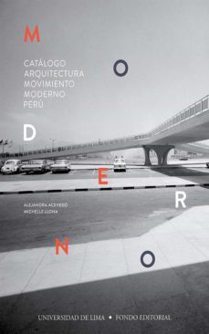 catalogo arquitectura movimiento moderno peru (ebook)-alejandra acevedo-michelle llona-9789972454158