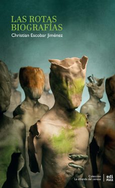 las rotas biografias (ebook)-christian escobar jiménez-9789978776858