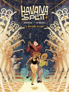 havana split - vol. 1 - 1. welcome to cuba (ebook)-9791032815458